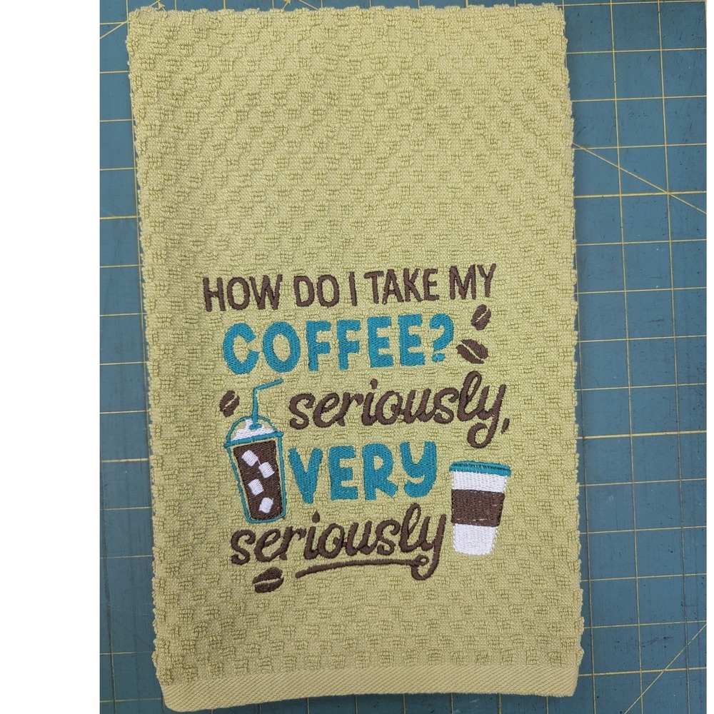 How Do I Take My Coffee? Seriously Very Seriously, Kitchen Bath Bar Hand Towel